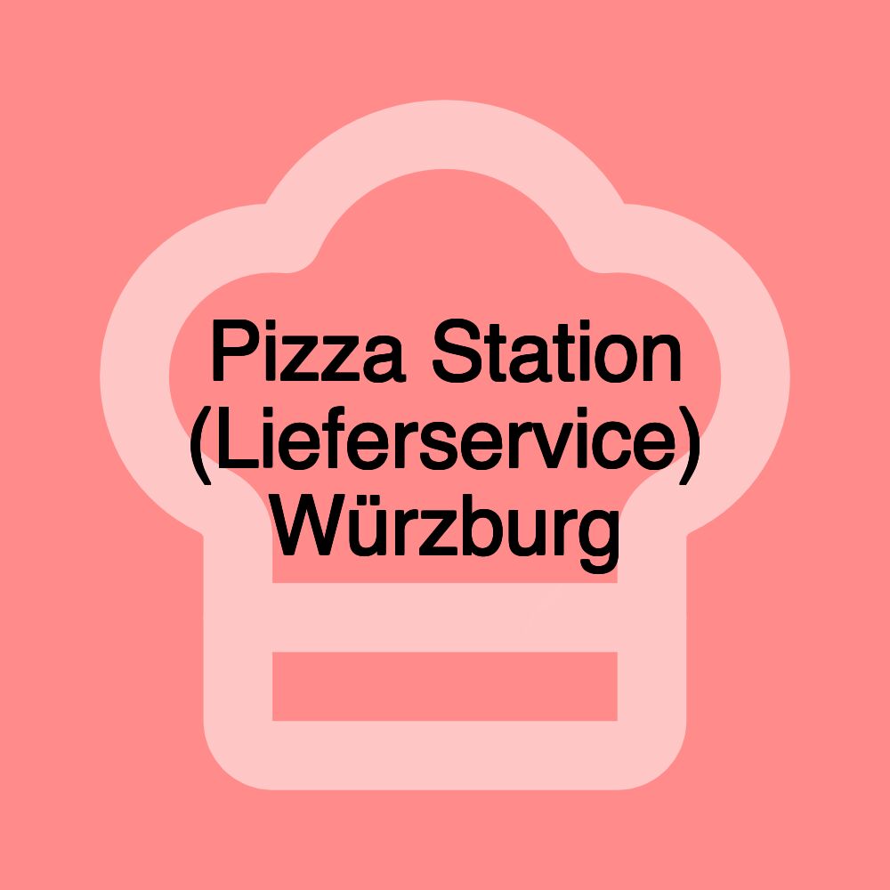 Pizza Station (Lieferservice) Würzburg Pizza Station (Lieferservice) Würzburg