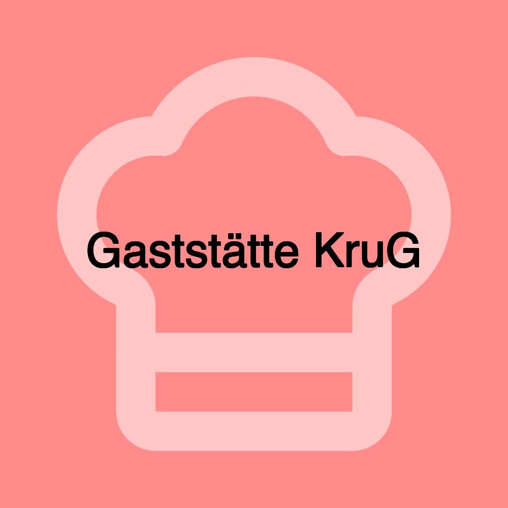 Gaststätte KruG