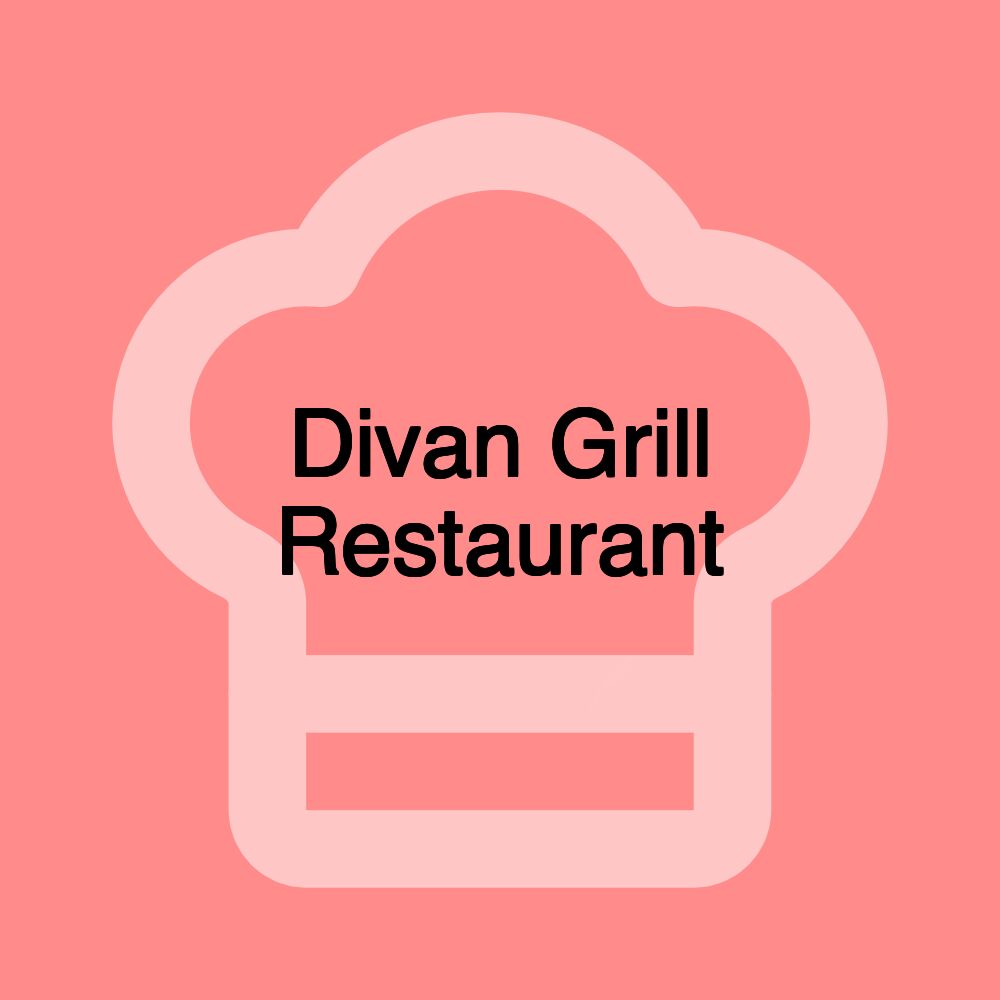 Divan Grill Restaurant Divan Grill Restaurant
