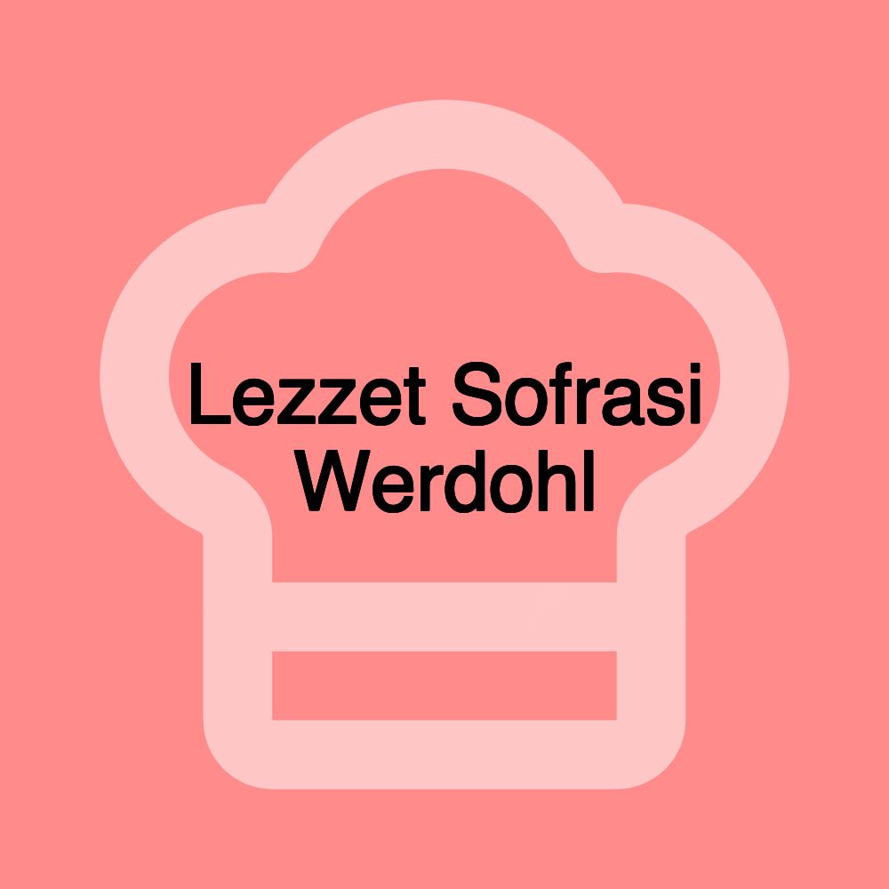 Lezzet Sofrasi Werdohl