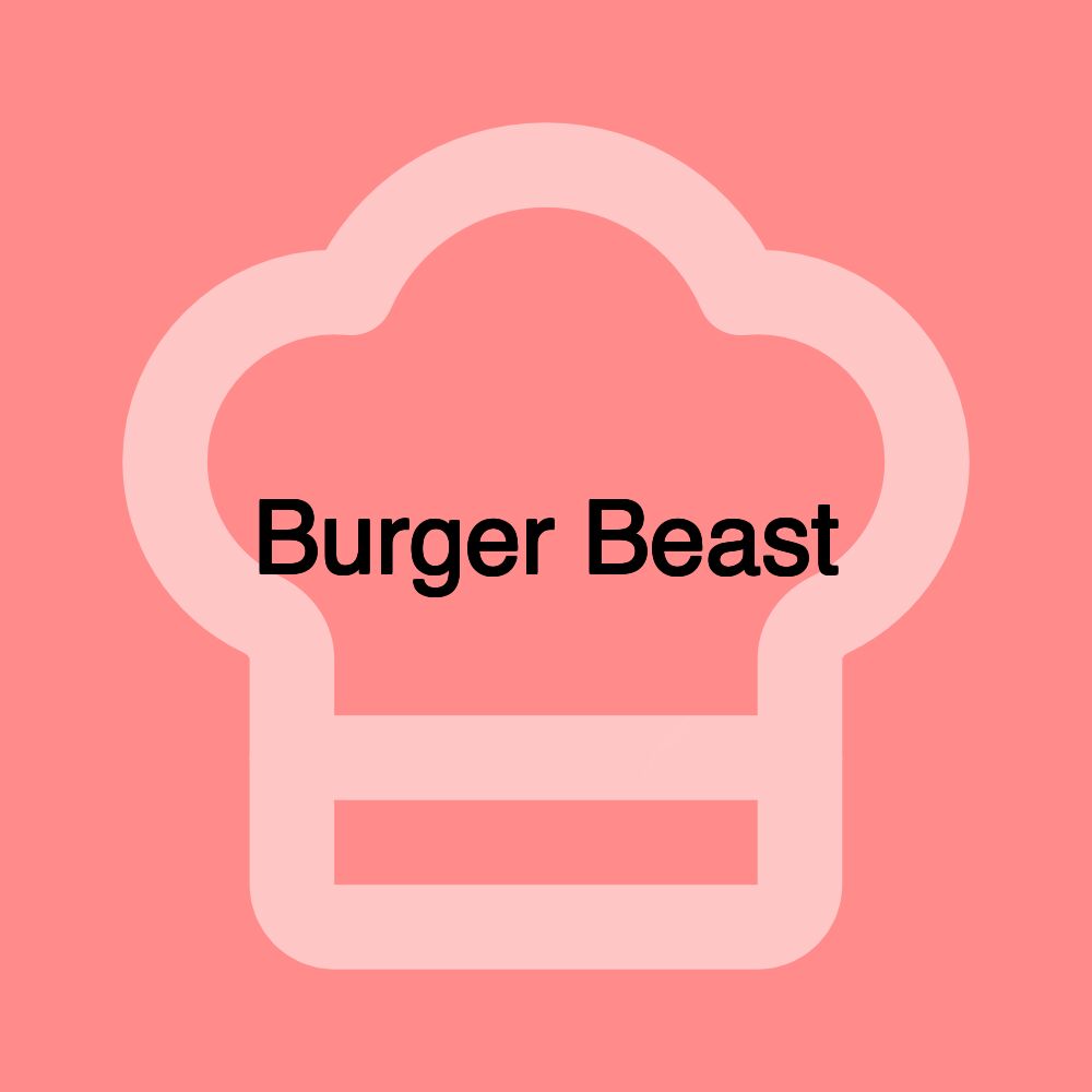 Burger Beast
