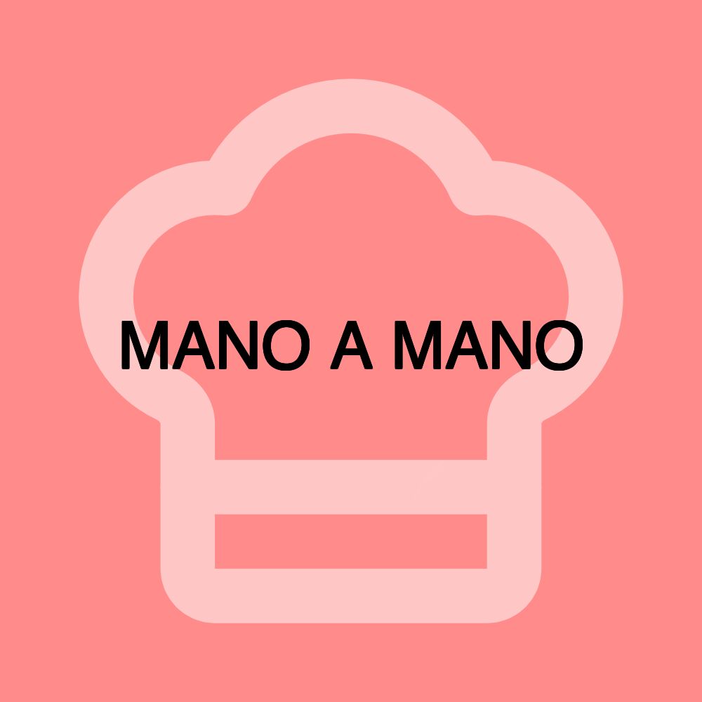 MANO A MANO