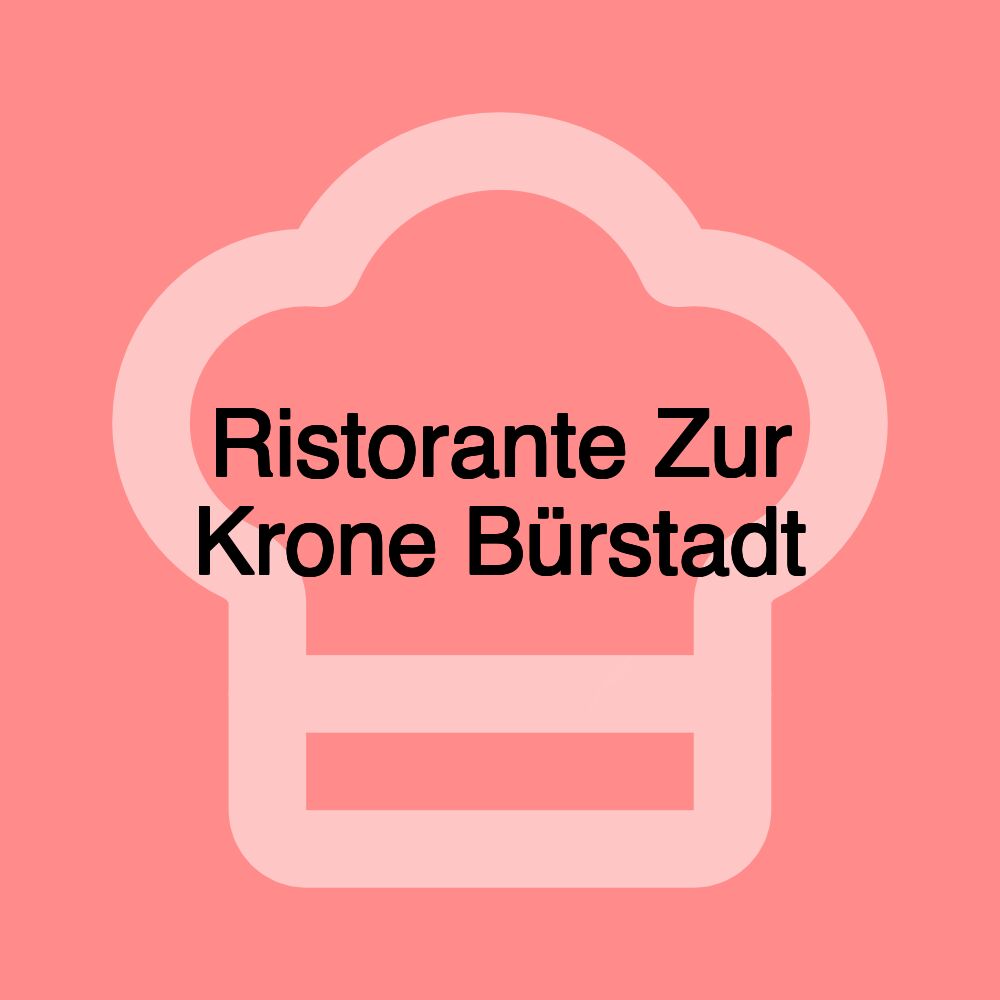 Ristorante Zur Krone Bürstadt