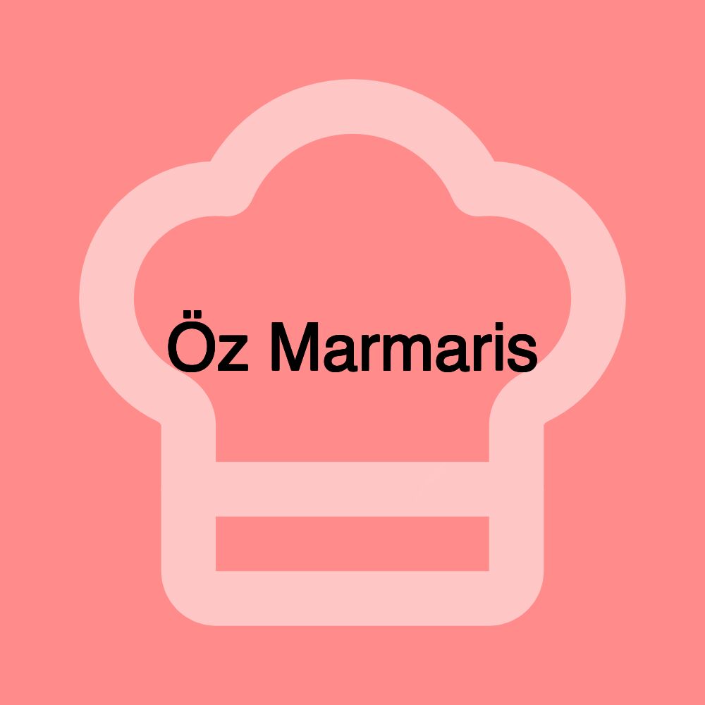 Öz Marmaris