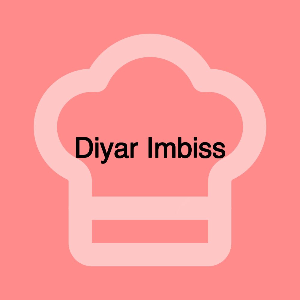 Diyar Imbiss Diyar Imbiss