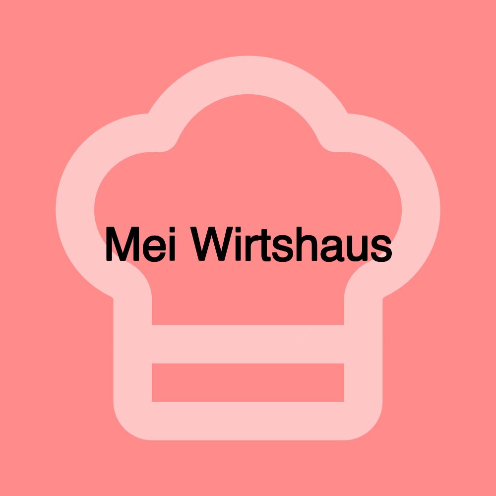 Mei Wirtshaus
