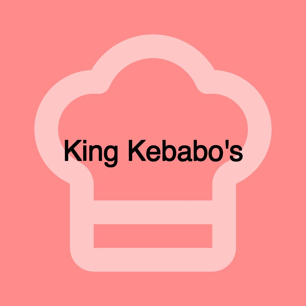 King Kebabo's King Kebabo's