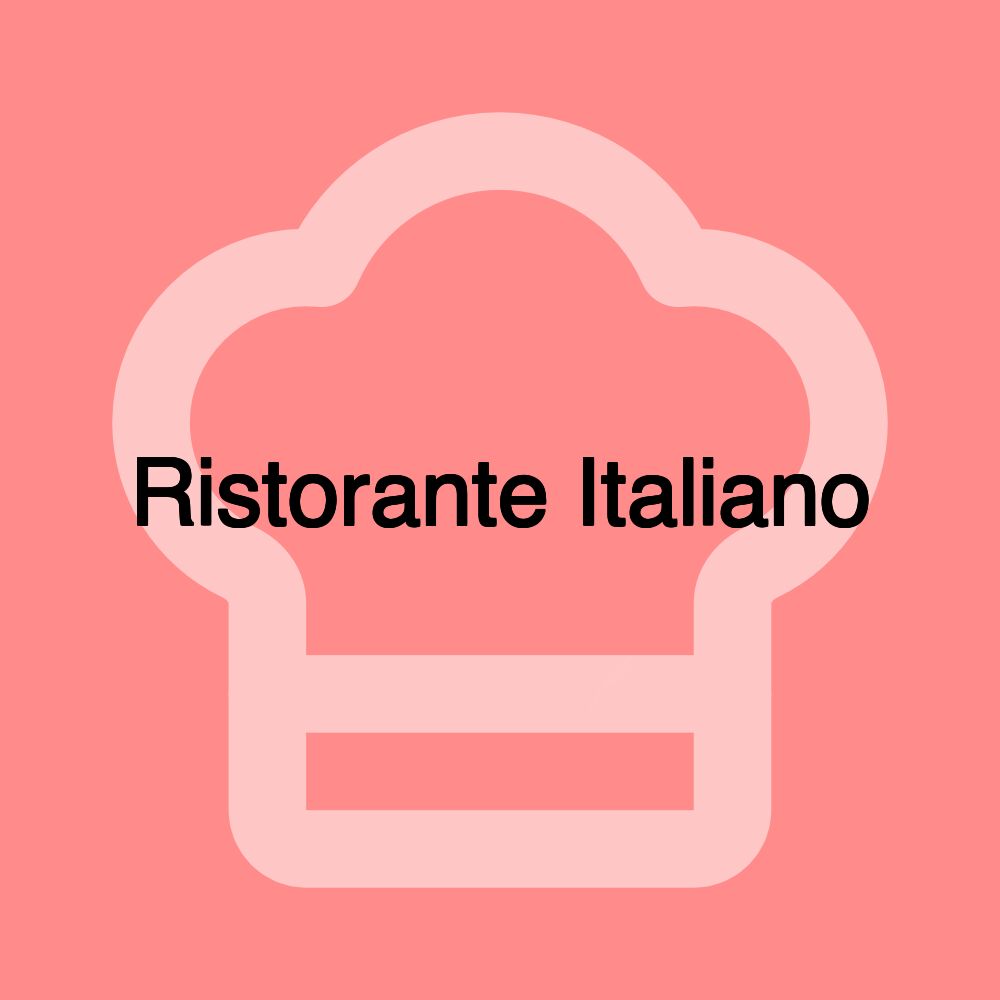 Ristorante Italiano Ristorante Italiano