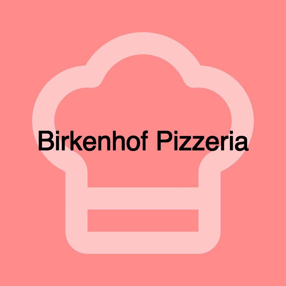 Birkenhof Pizzeria