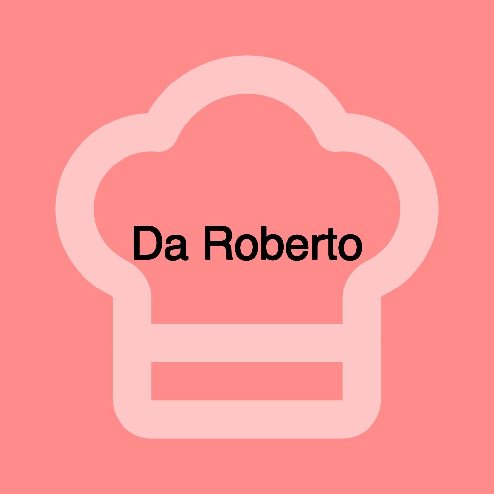 Da Roberto