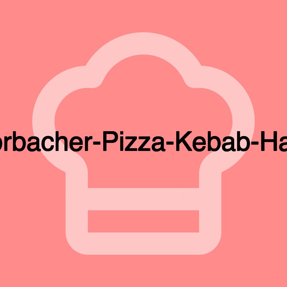 Morbacher-Pizza-Kebab-Haus Morbacher-Pizza-Kebab-Haus