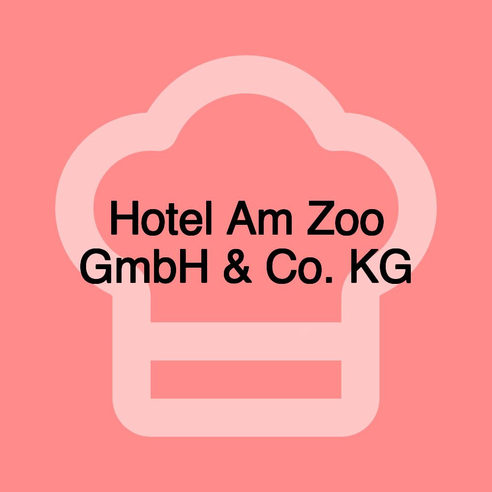 Hotel Am Zoo GmbH & Co. KG