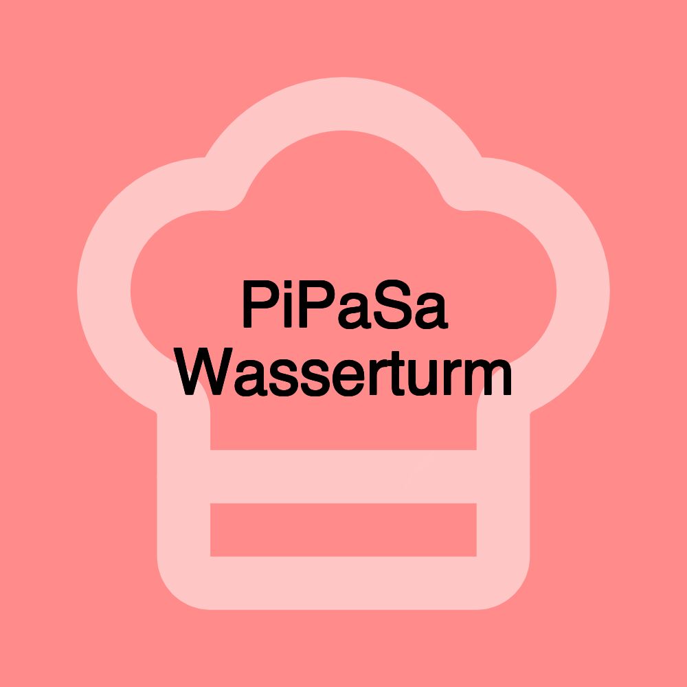 PiPaSa Wasserturm