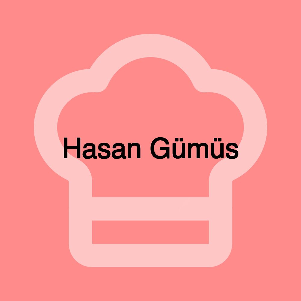 Hasan Gümüs Hasan Gümüs