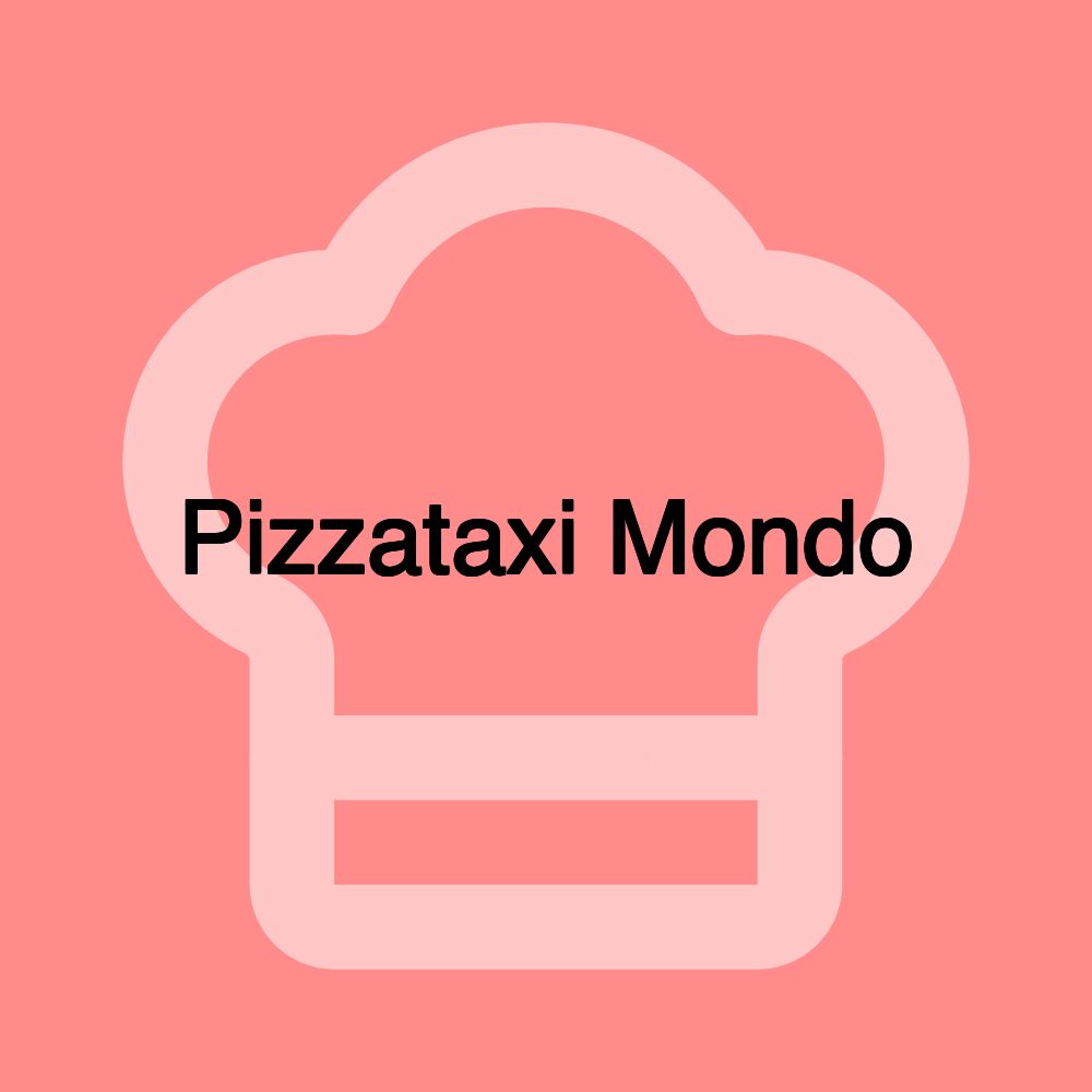 Pizzataxi Mondo