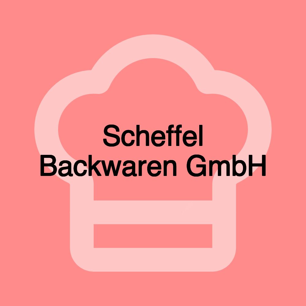 Scheffel Backwaren GmbH Scheffel Backwaren GmbH