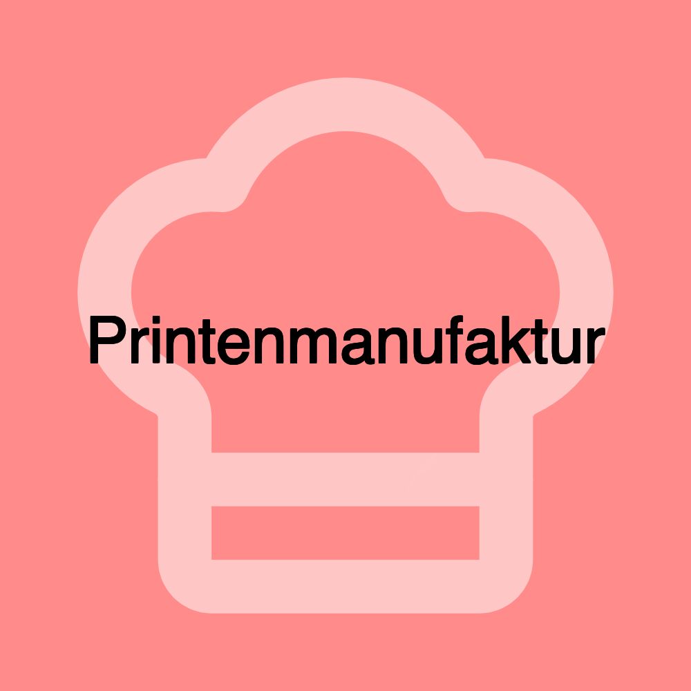 Printenmanufaktur