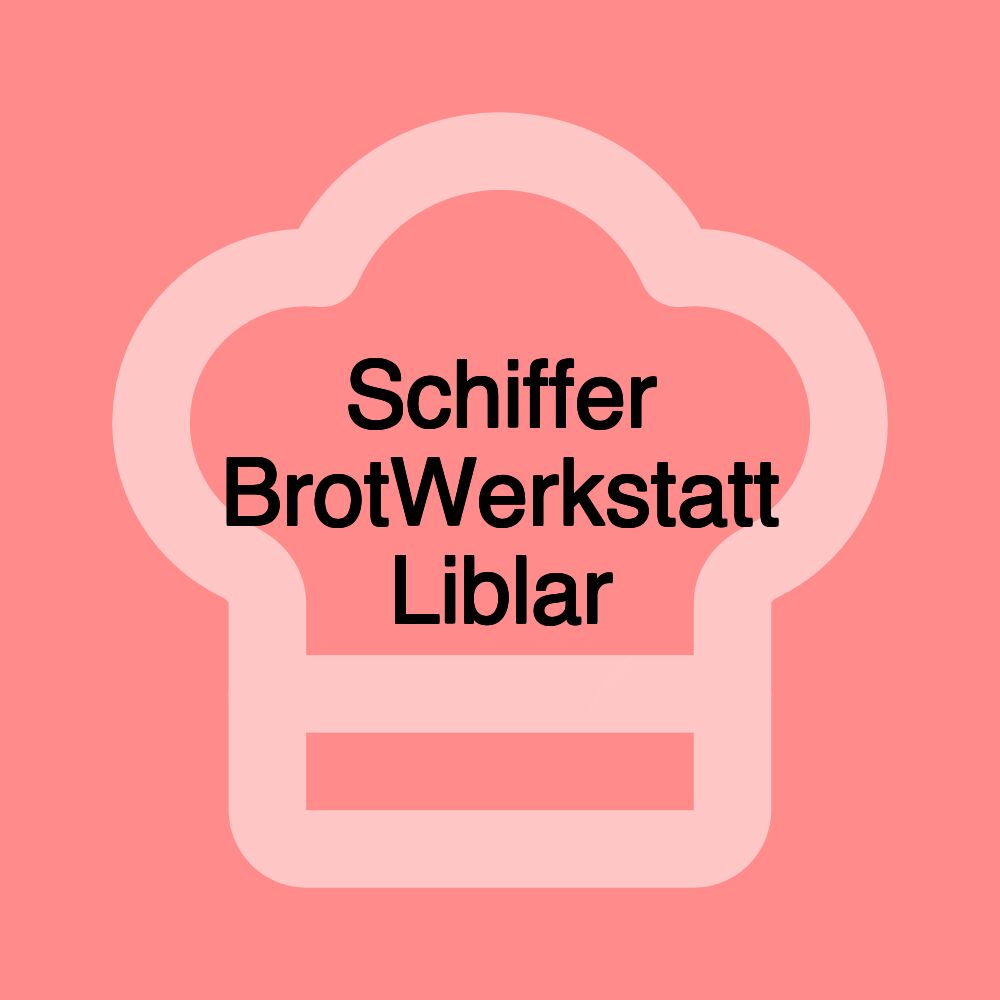 Schiffer BrotWerkstatt Liblar