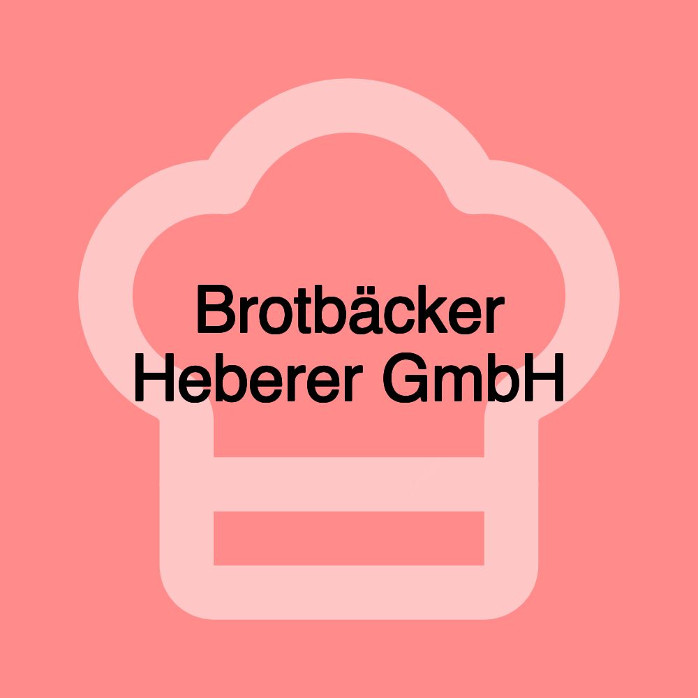 Brotbäcker Heberer GmbH Brotbäcker Heberer GmbH