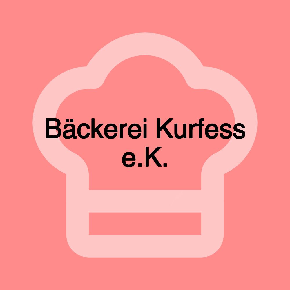 Bäckerei Kurfess e.K.