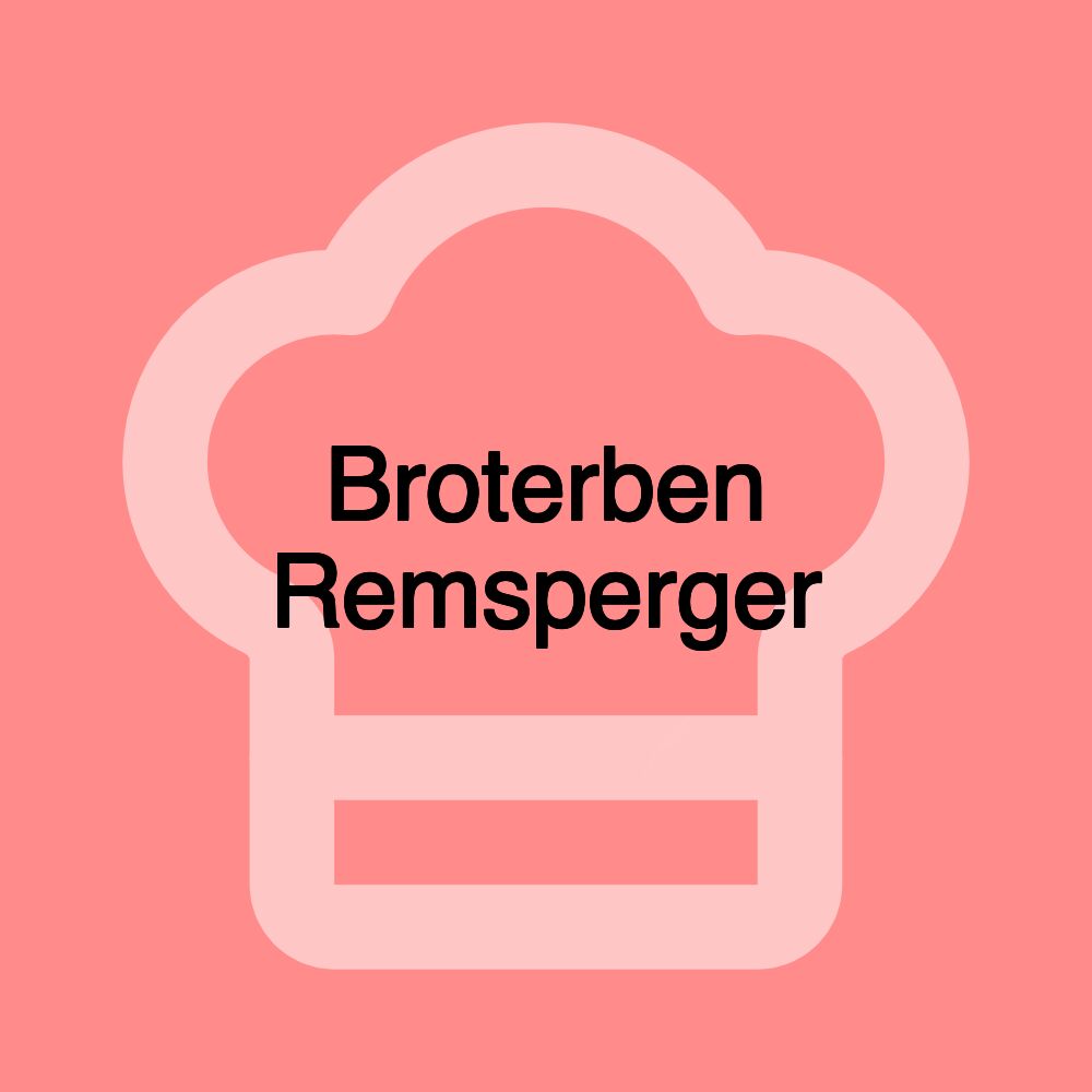 Broterben Remsperger