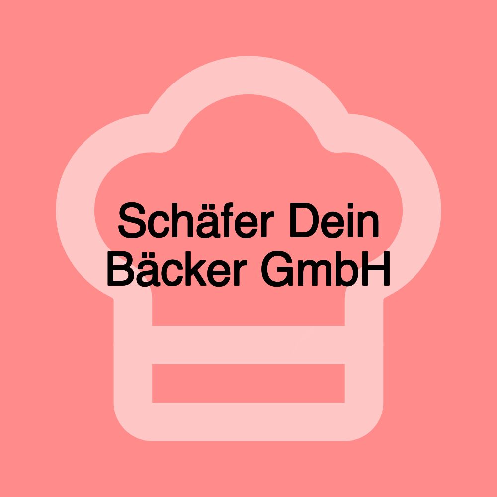 Schäfer Dein Bäcker GmbH Schäfer Dein Bäcker GmbH