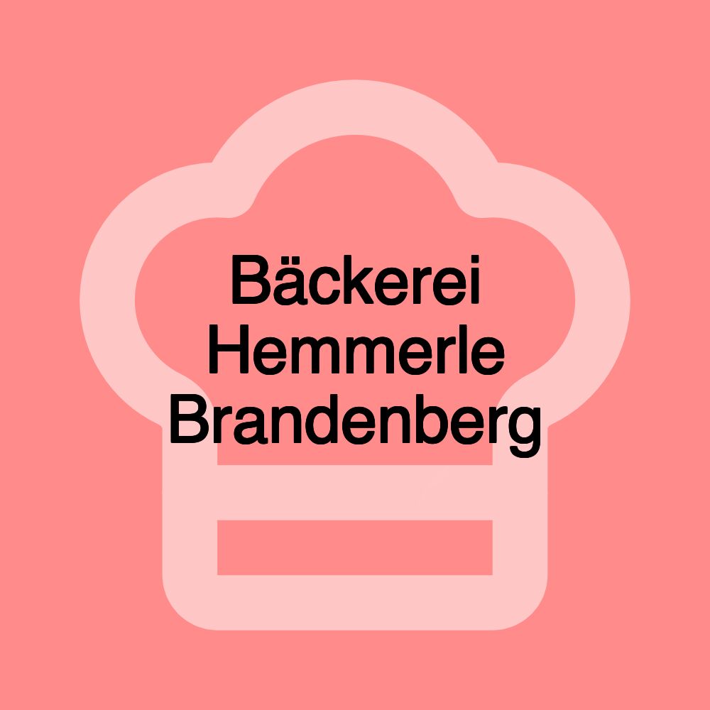 Bäckerei Hemmerle Brandenberg