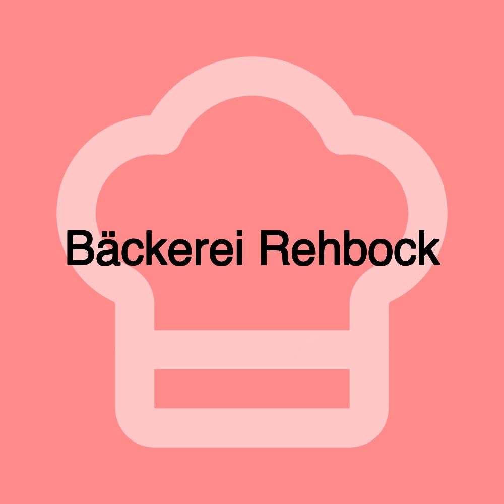 Bäckerei Rehbock