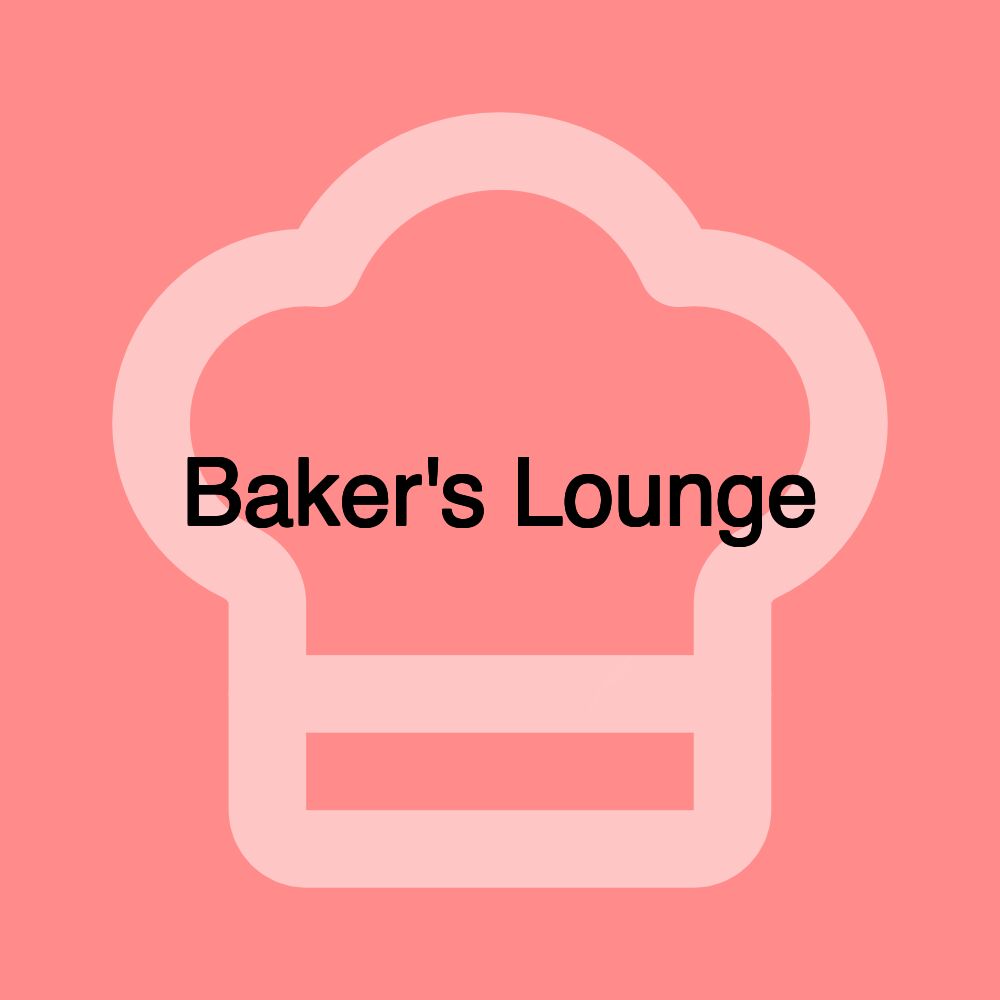 Baker's Lounge