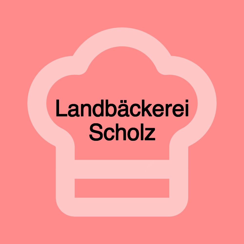 Landbäckerei Scholz