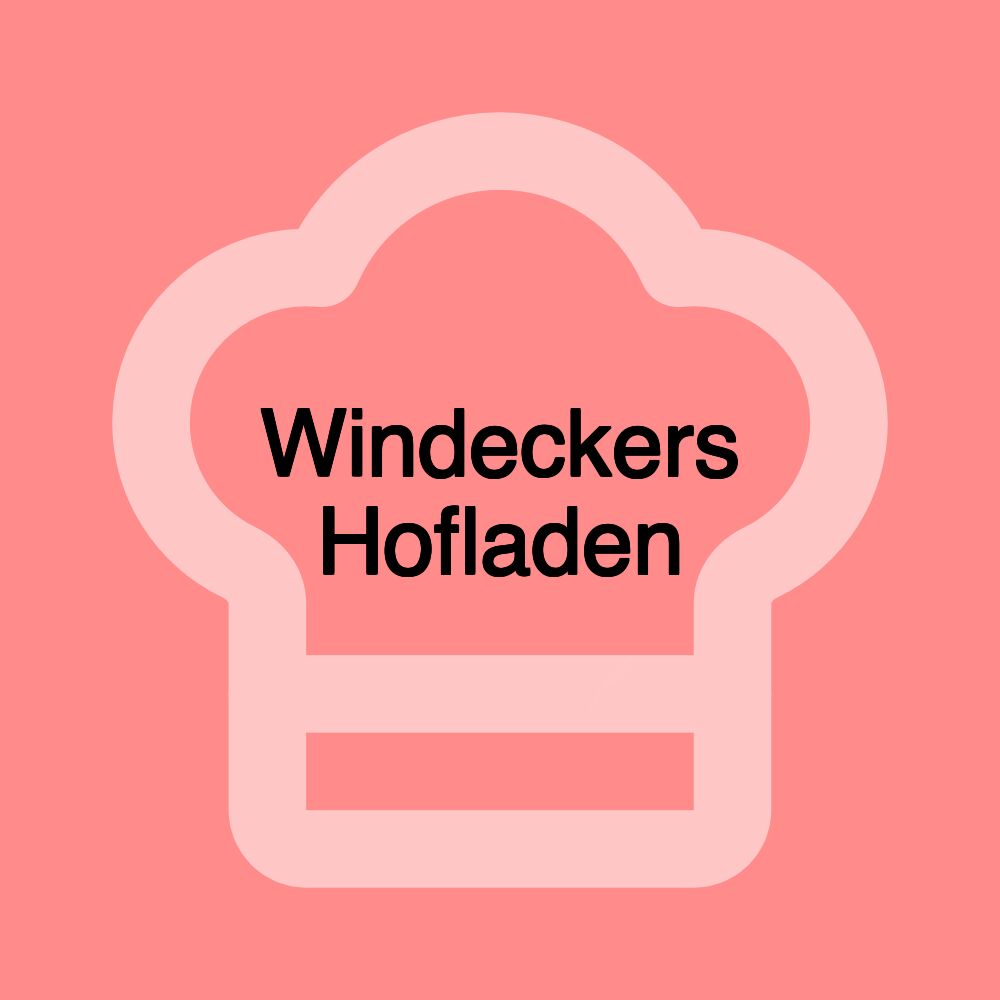 Windeckers Hofladen