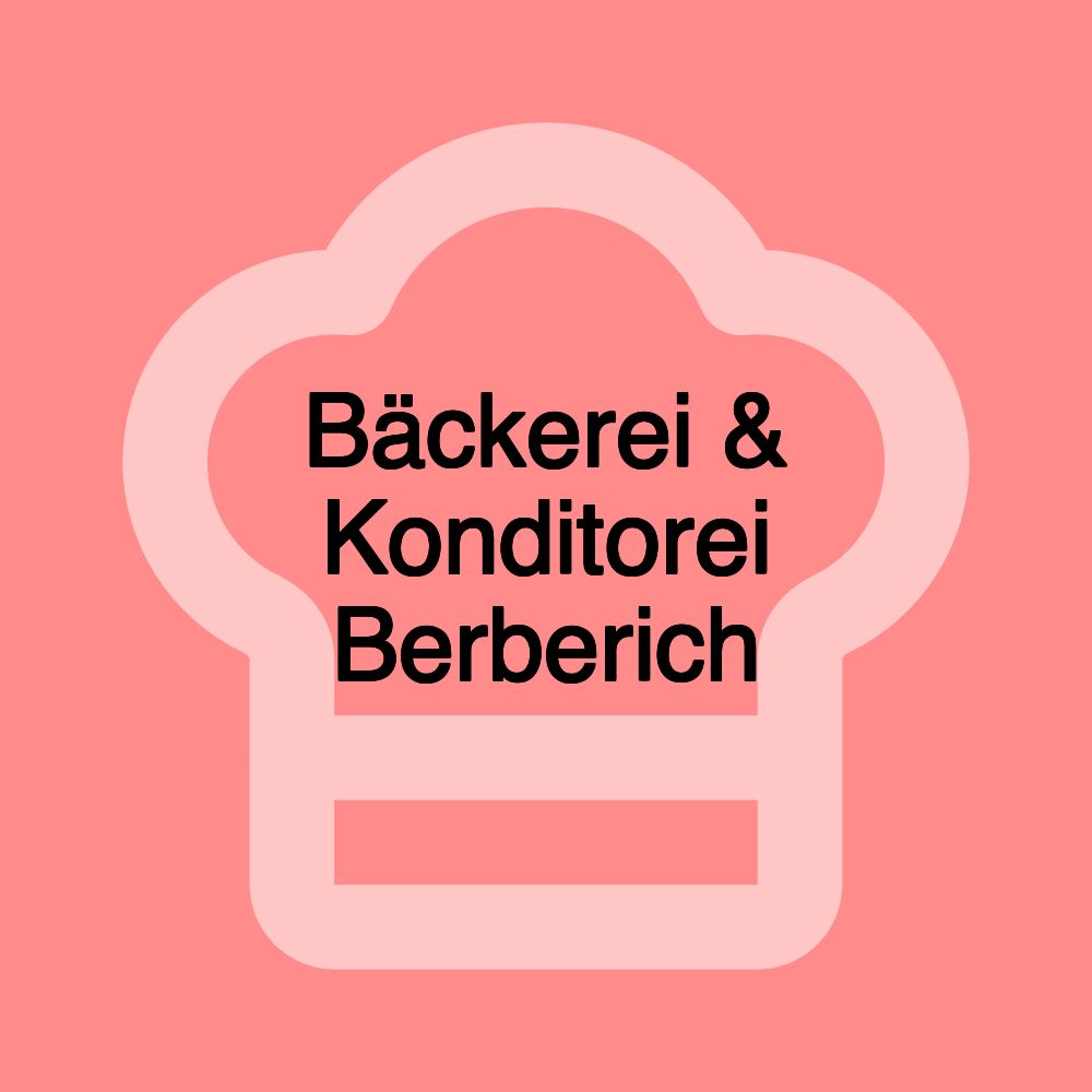 Bäckerei & Konditorei Berberich