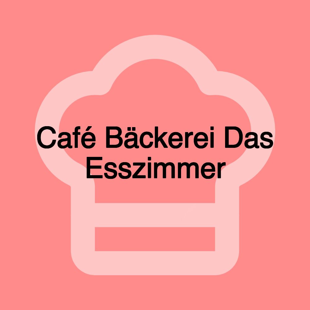 Café Bäckerei Das Esszimmer Café Bäckerei Das Esszimmer