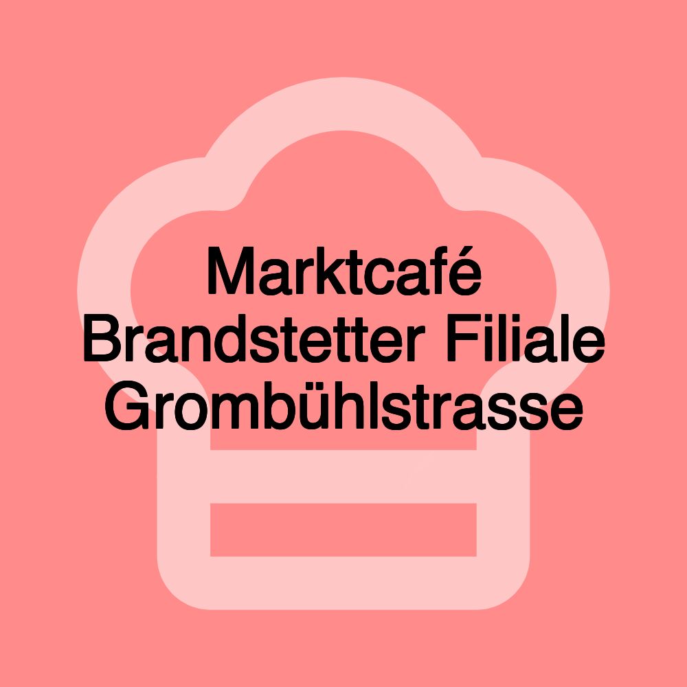 Marktcafé Brandstetter Filiale Grombühlstrasse