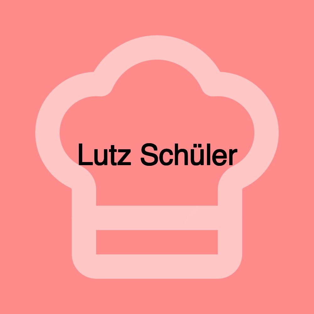 Lutz Schüler Lutz Schüler