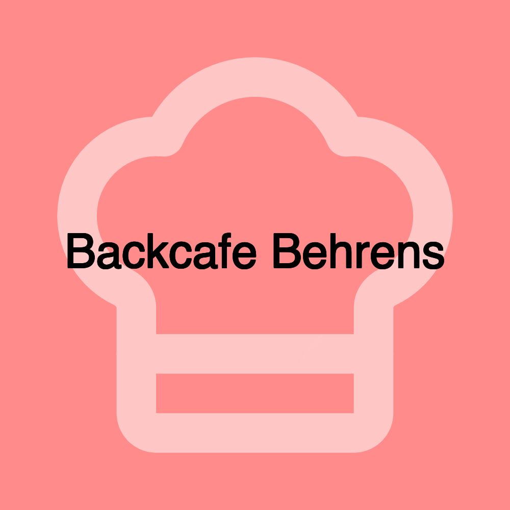 Backcafe Behrens Backcafe Behrens
