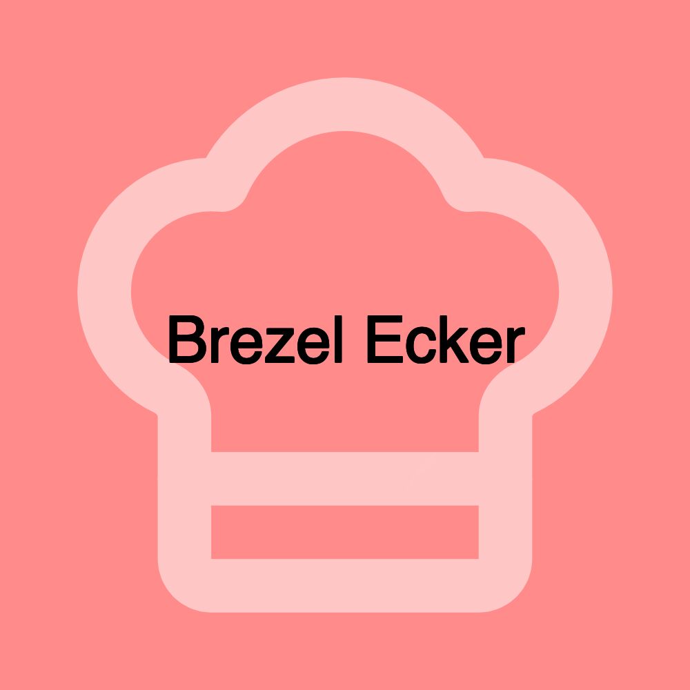 Brezel Ecker Brezel Ecker