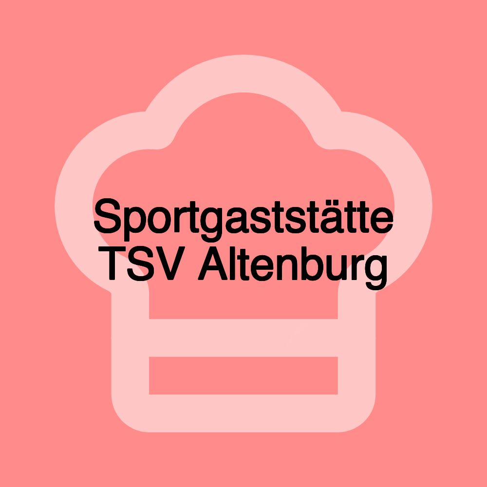Sportgaststätte TSV Altenburg Sportgaststätte TSV Altenburg
