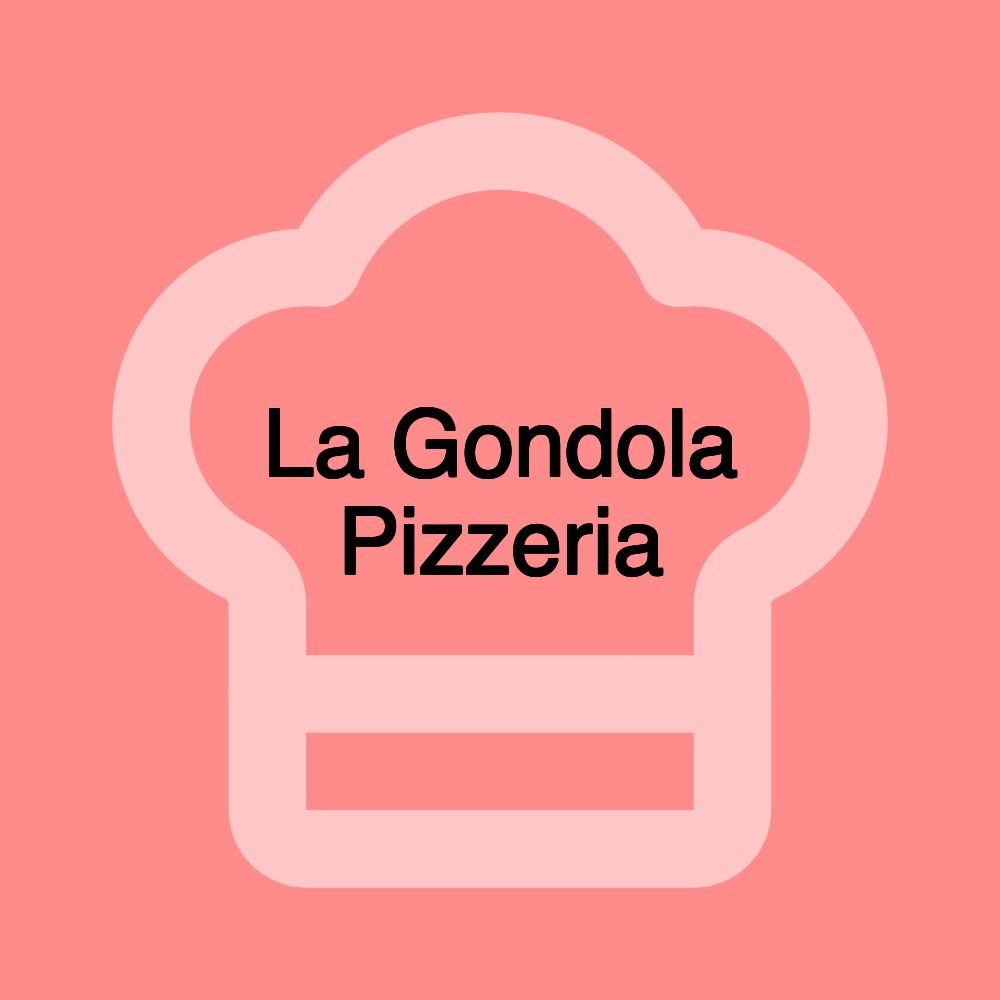 La Gondola Pizzeria