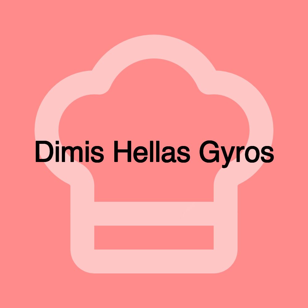 Dimis Hellas Gyros