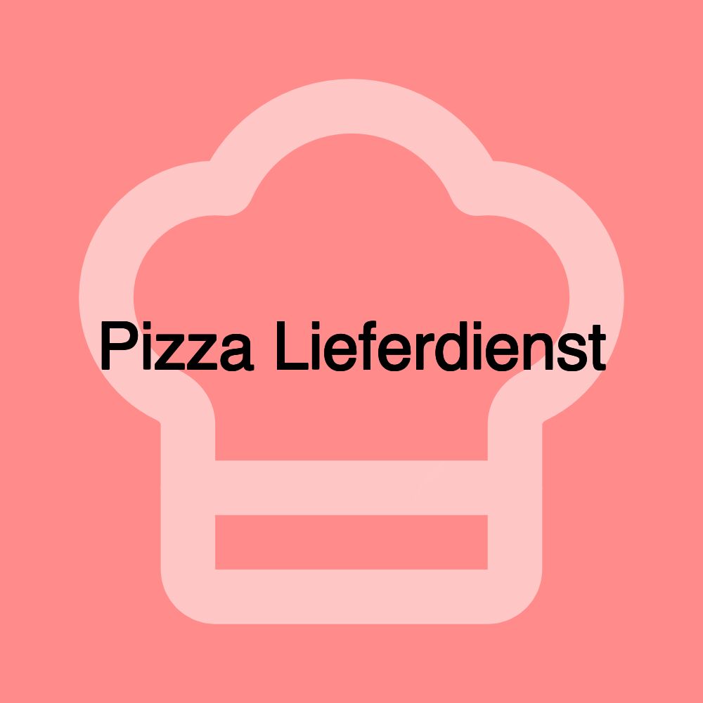 Pizza Lieferdienst