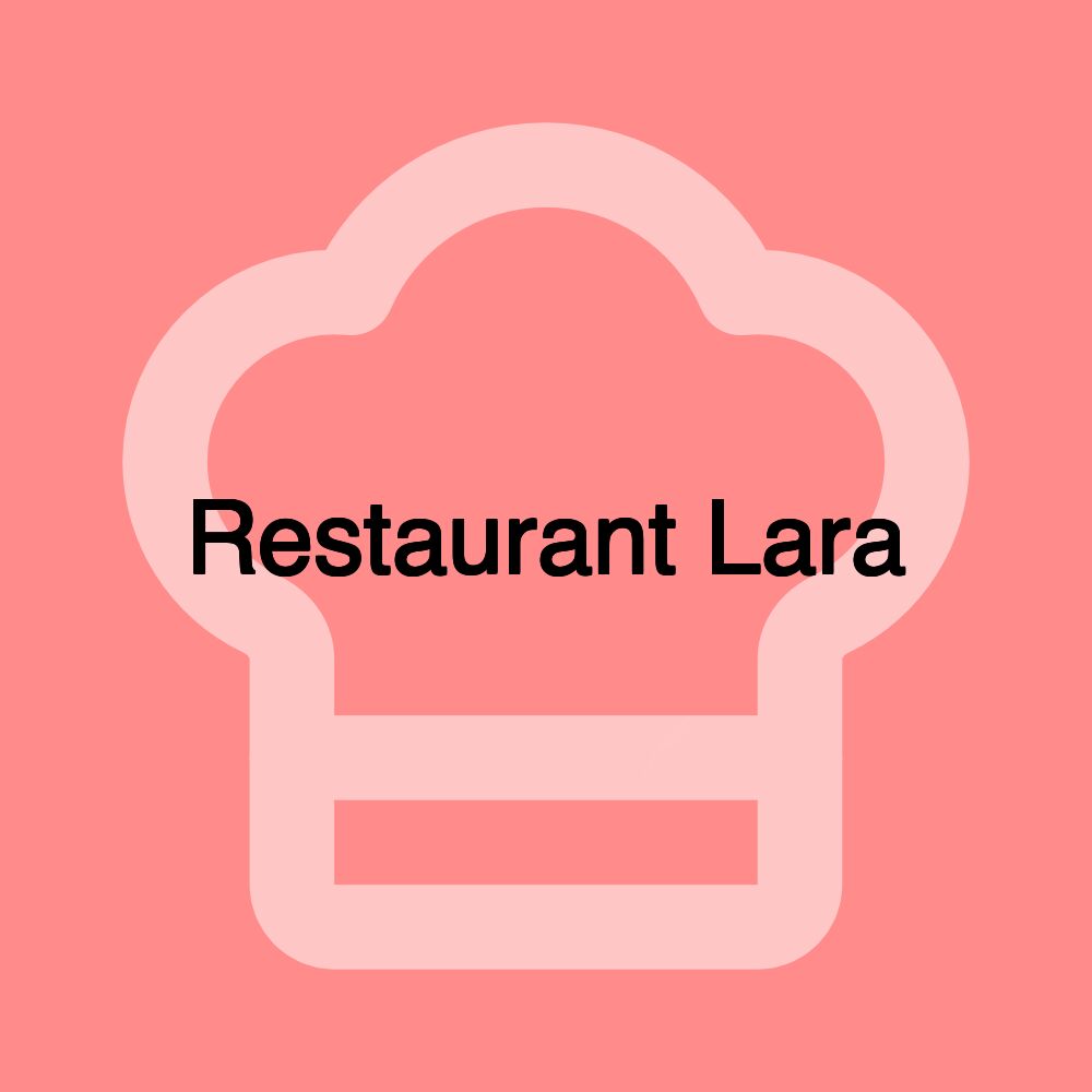 Restaurant Lara