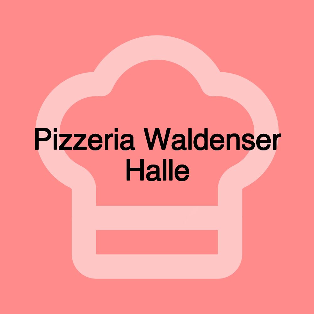 Pizzeria Waldenser Halle
