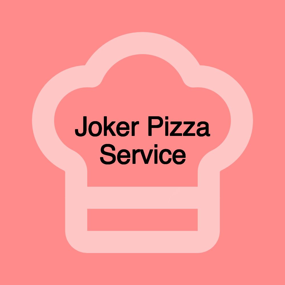 Joker Pizza Service